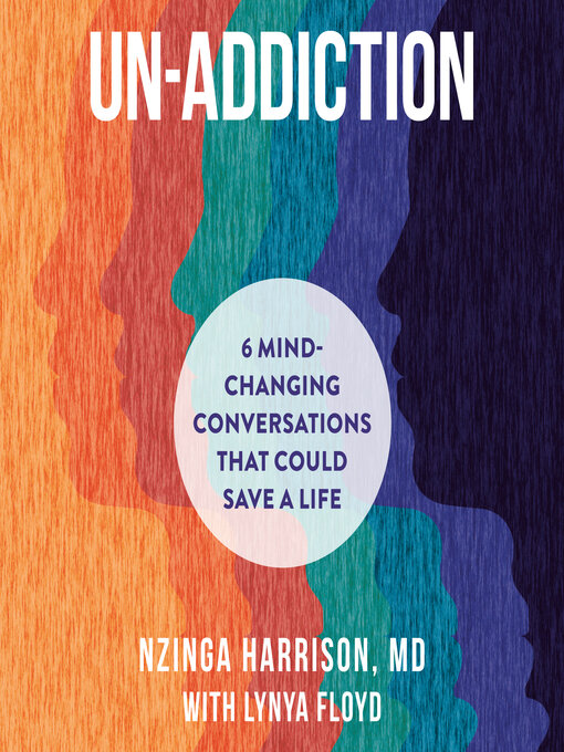 Title details for Un-Addiction by Nzinga Harrison, MD - Available